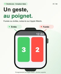 Capture de Smokeless sur Apple Watch : le bouton vert à gauche affiche 3 cigarettes évitées aujourd’hui, le rouge à droite 2 cigarettes fumées